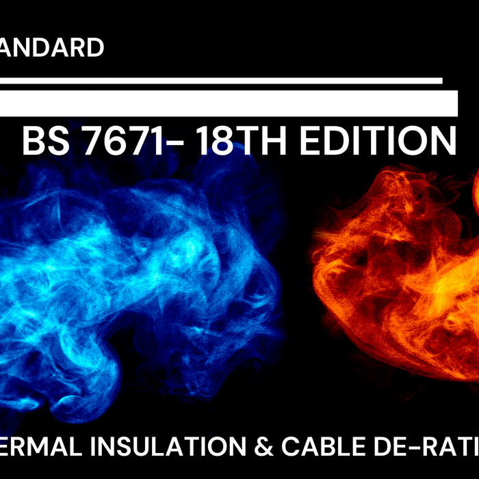 BS 7671 | Thermal Insulation & Cable De-Rating for Duct Sealing 